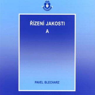 Řízení jakosti A