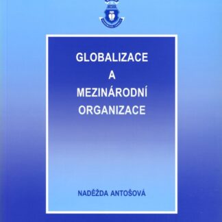 Globalizace a mezinárodní organizace