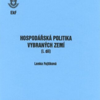 Hospodářská politika vybr. zemí 1. díl