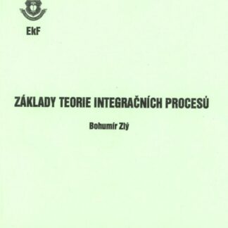 Základy teorie integračních procesů