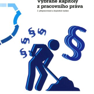 Vybrané kapitoly z pracovního práva