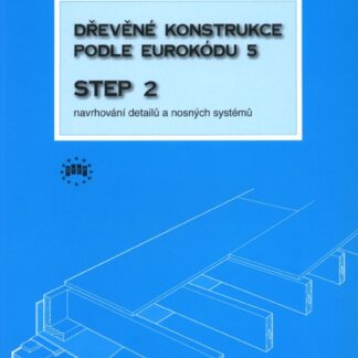 Dřevěné konstrukce STEP 2
