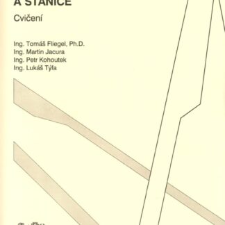 Železniční tratě a stanice (cvičení) - ČVUT