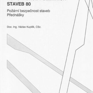 Konstrukce pozemních staveb 80 - Požární bezpečnost staveb (Přednášky)