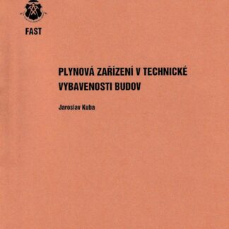 Plynová zařízení v technické vyb. budov