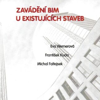 Zavádění BIM u existujících staveb
