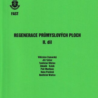 Regenerace průmysl. ploch, díl II