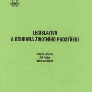 Legislativa a ochrana žívotního prostředí