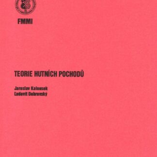 Teorie hutních pochodů