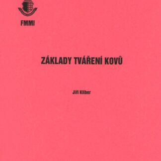 Základy tváření kovů