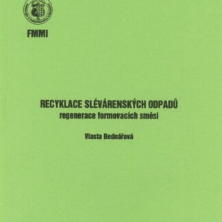 Recyklace slévárenských odpadů