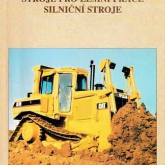 Stroje pro zemní práce-kniha