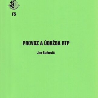 Provoz a údržba RTP