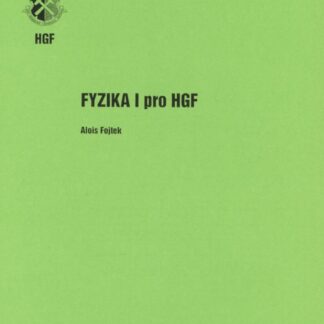 Fyzika I pro HGF