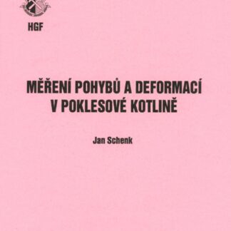 Měření pohybů a deformací v poklesové kotlině