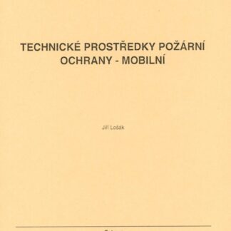 Techn. prostředky požární ochrany - mobilní
