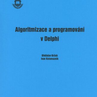 Algoritmizace a programování v Delphi