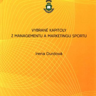 Vybrané kapitoly za managementu a marketingu sportu