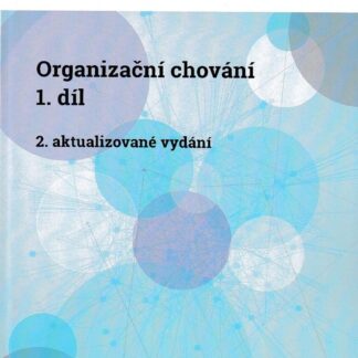Organizační chování 1. díl